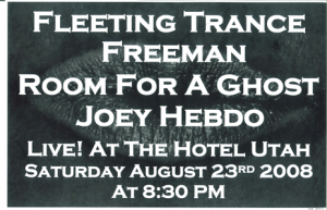 Poster 0000027 - Room For A Ghost - Live! At The Hotel Utah - 2008.08.23 (Poster)