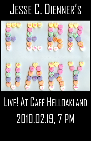 Poster 0000079 - Jesse C. Dienner - Live! At Cafe Helloakland - 2010.02.19 (Poster)