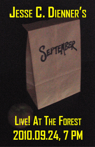 Poster 0000092 - Jesse C. Dienner - Live! At The Forest - 2010.09.24 (Poster)
